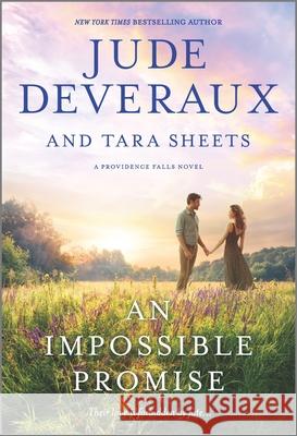 An Impossible Promise Deveraux &. Sheets 9780778386643 Mira Books