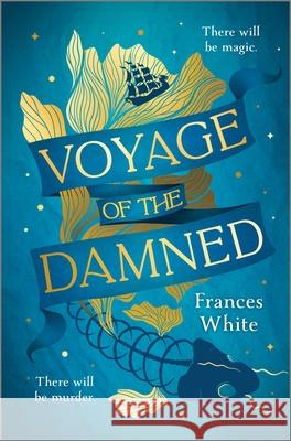 Voyage of the Damned Frances White 9780778387428