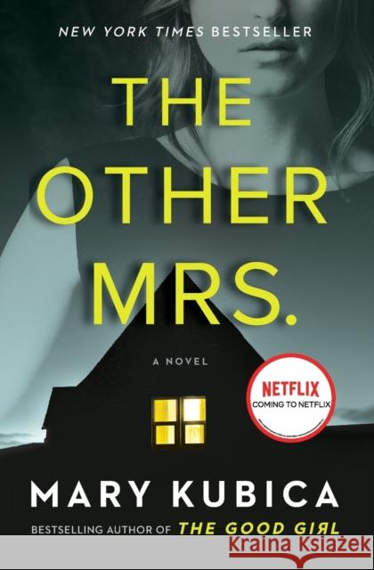 The Other Mrs. Mary Kubica 9780778389354