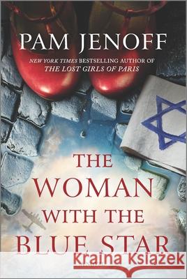 The Woman with the Blue Star Pam Jenoff 9780778389385