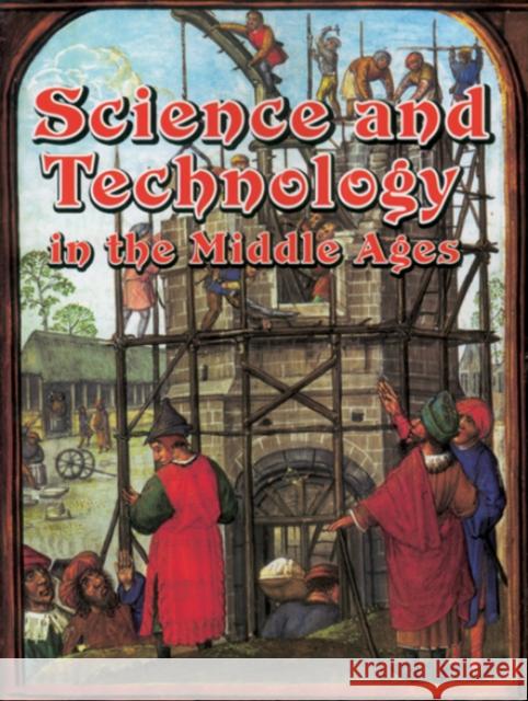 Science In The Middle Ages Joanne Findon 9780778713869 Crabtree Publishing Company