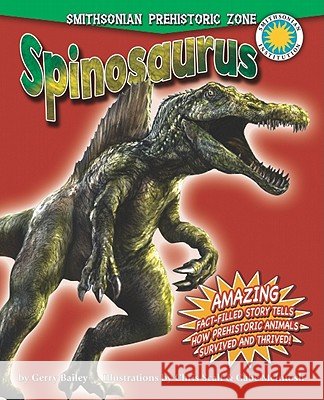 Spinosaurus Gerry Bailey 9780778718024