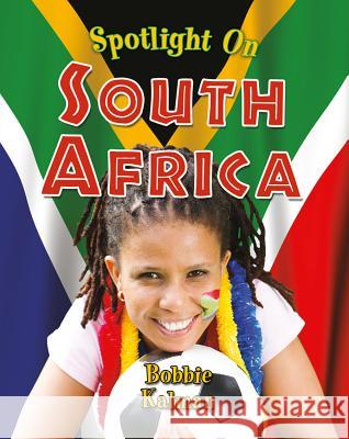 Spotlight on South Africa  9780778734901 Not Avail