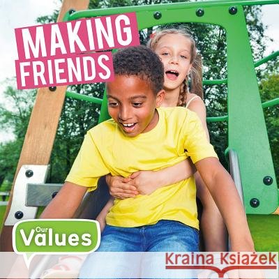 Making Friends Steffi Cavell-Clarke 9780778737209