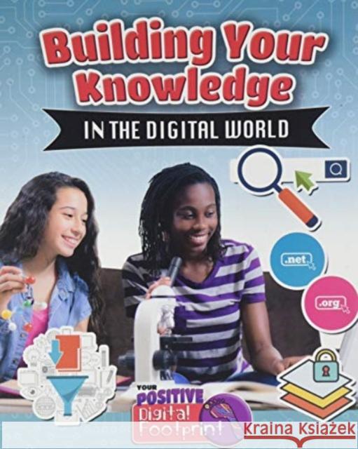Building Knowledge Digital Megan Kopp 9780778746027 Crabtree Publishing Company