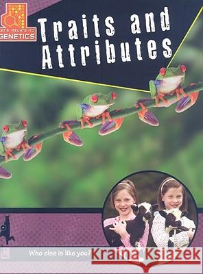 Traits and Attributes Natalie Hyde 9780778749660