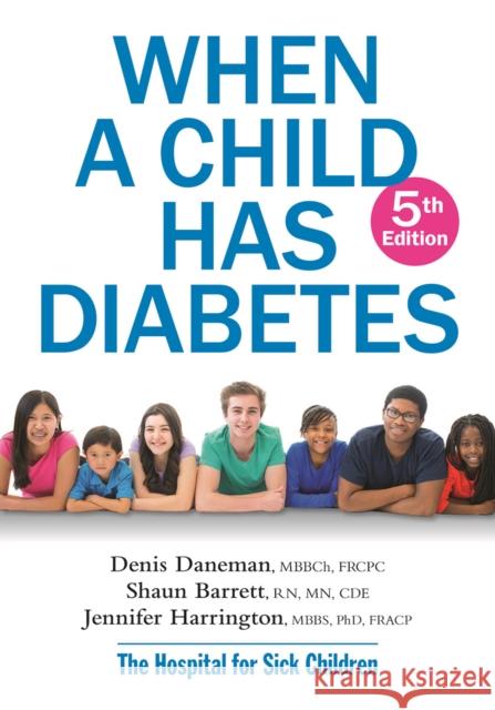 When A Child Has Diabetes Jennifer Harrington 9780778807179 Robert Rose Inc