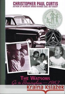 Watsons Go to Birmingham-1963 Christopher Paul Curtis 9780780777330 Perfection Learning