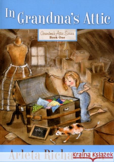 In Grandma's Attic, 1 Richardson, Arleta 9780781403795