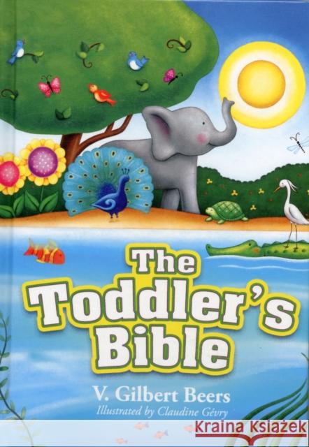 Toddler Bible V. Gilbert Beers 9780781405799 David C. Cook