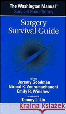 Washington Manual (R) Surgery Survival Guide Washington University School of Medicine 9780781743686 Lippincott Williams & Wilkins