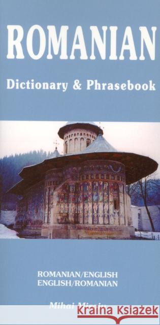 Romanian-English / English-Romanian Dictionary & Phrasebook Mihai Miroiu 9780781809214 Hippocrene Books