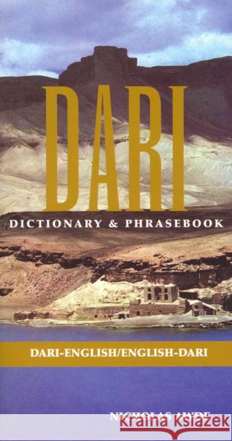Dari-English/English-Dari Dictionary & Phrasebook Nicholas Awde Saeid Davatolhagh Saml Aziz 9780781809719 Hippocrene Books