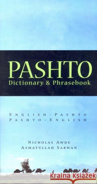 Pashto-English / English-Pashto Dictionary & Phrasebook Nicholas Awde 9780781809726 Hippocrene Books