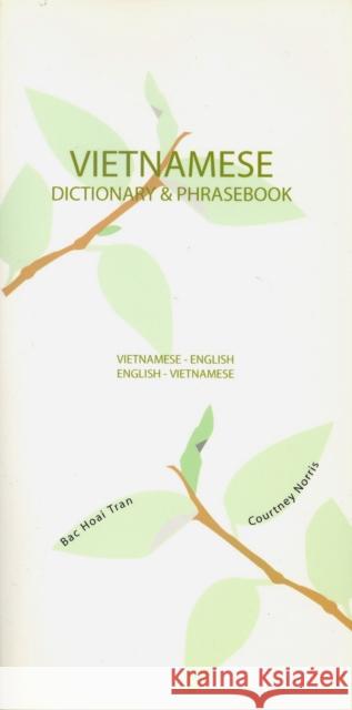 Vietnamese-English/English-Vietnamese Dictionary & Phrasebook Tran, Bac 9780781809917 0