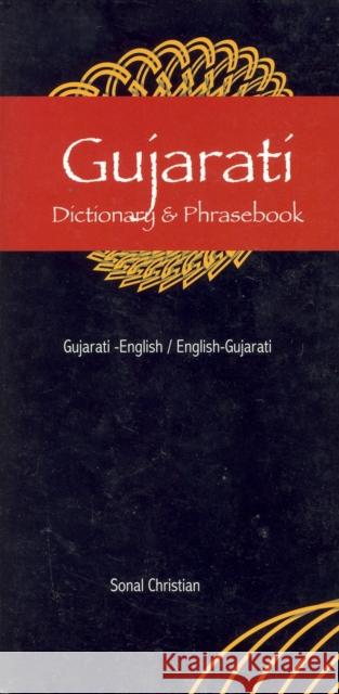 Gujarati Dictionary & Phrasebook Christian, Sonal 9780781810517 Hippocrene Books