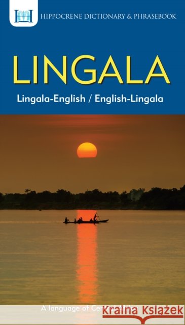 Lingala-English/English-Lingala Dictionary & Phrasebook Aquilina Mawadza Yeno Matuka 9780781813563