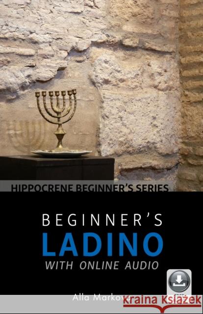 Beginner's Ladino with Online Audio  9780781813723 Hippocrene Books