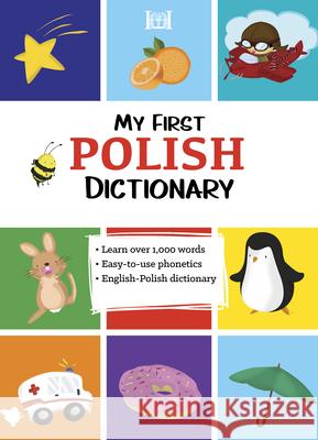 My First Polish Dictionary  9780781813914 Hippocrene Books