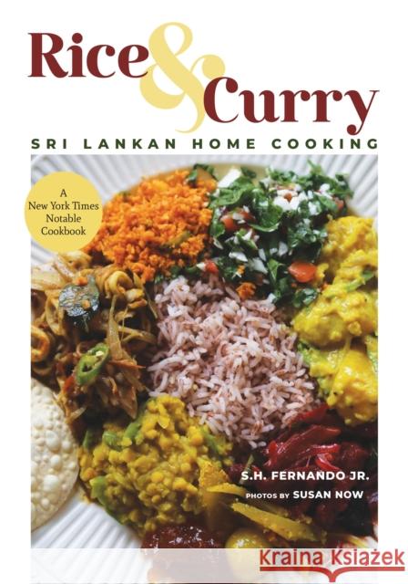 Rice & Curry: Sri Lankan Home Cooking S. H. Fernando Susan Now 9780781814522 Hippocrene Books