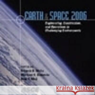Earth and Space Ramesh B. Malla, Wieslaw K. Binienda, Arup Maji 9780784408308 American Society of Civil Engineers