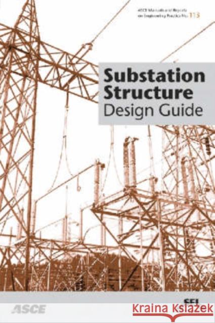 Substation Structure Design Guide Leon Kempner   9780784409350