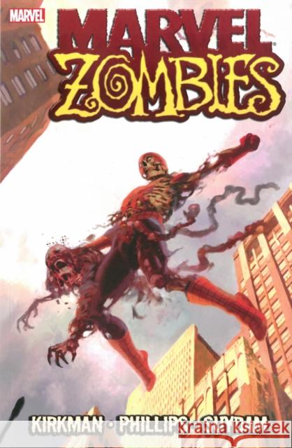 Marvel Zombies Robert Kirkman 9780785120148
