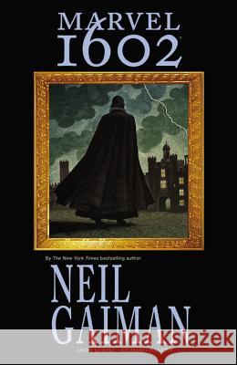 Marvel 1602 Neil Gaiman 9780785141341 0