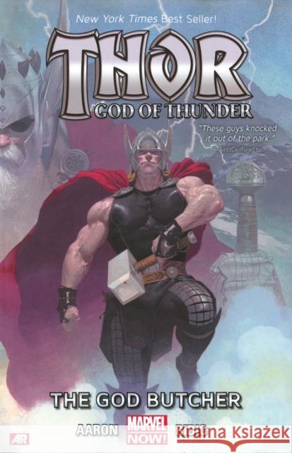 Thor: God of Thunder Volume 1: The God Butcher (Marvel Now) Jason Aaron 9780785166979