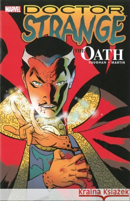 Doctor Strange: The Oath Brian Vaughan & Marcos Martin 9780785187868