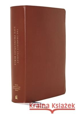 Nasb, Charles F. Stanley Life Principles Bible, 2nd Edition, Genuine Leather, Brown, Thumb Indexed, Comfort Print: Holy Bible, New American Standard B Charles F. Stanley 9780785226055
