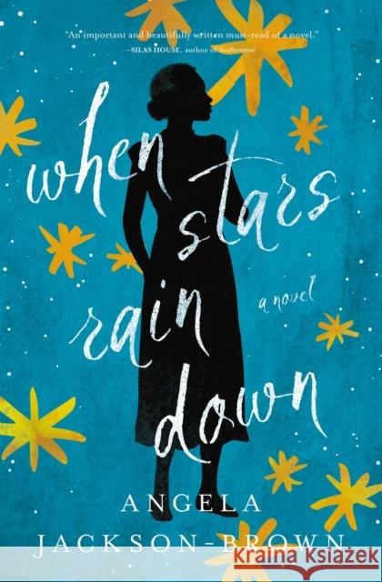 When Stars Rain Down Angela Jackson-Brown 9780785240440