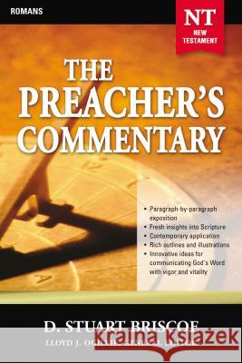 The Preacher's Commentary - Vol. 29: Romans: 29 Briscoe, Stuart 9780785248040