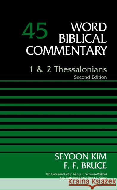 1 & 2 Thessalonians Seyoon Kim Frederick Fyvie Bruce 9780785250210 Thomas Nelson Publishers