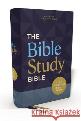 Nkjv, the Bible Study Bible, Hardcover, Comfort Print: A Study Guide for Every Chapter of the Bible Sam O'Neal 9780785253235 Thomas Nelson