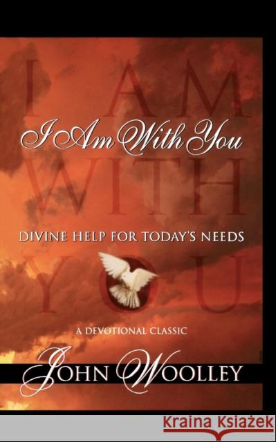 I Am with You John Woolley 9780785271994