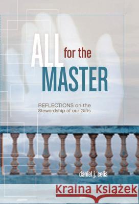 All for the Master Dan Celia 9780785289692