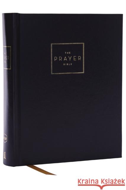 The Prayer Bible: Pray God’s Word Cover to Cover (NKJV, Hardcover, Red Letter, Comfort Print) Thomas Nelson 9780785291169 Thomas Nelson