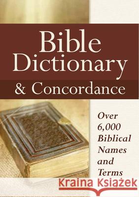 Bible Dictionary & Concordance  9780785825265 