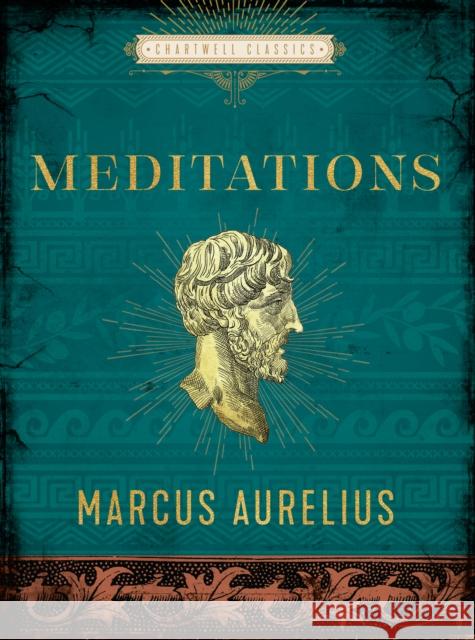 Meditations Marcus Aurelius George Long 9780785839989 Quarto Publishing Group USA Inc