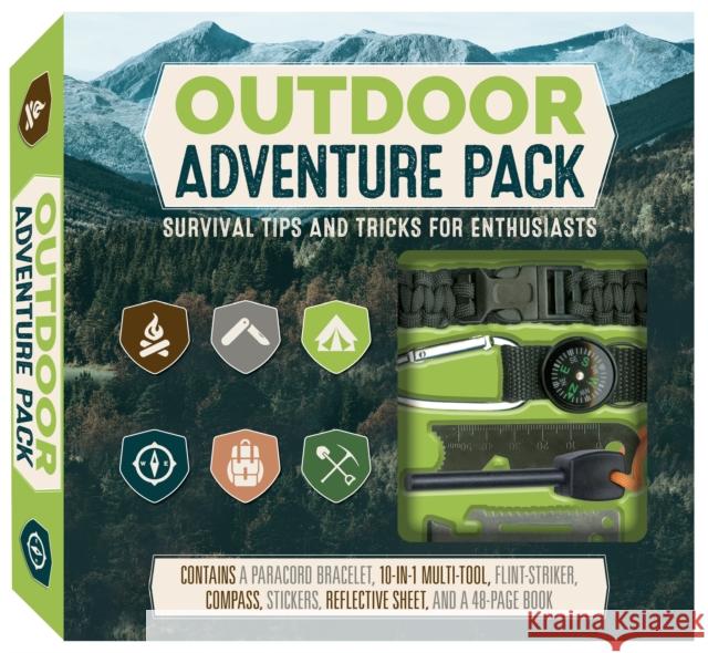 Outdoor Adventure Pack: Survival Tips and Tricks for Enthusiasts - Contains a Paracord Bracelet, 10-in-1 Multi-tool, Flint-striker, Compass, Stickers, Reflective Sheet, and a 48-page Book Marc Sumerak 9780785840510