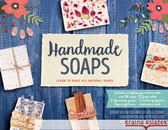 Handmade Soaps Kit: Learn to Make All-Natural Soaps - Includes everything you need to make over 20 soaps: 12 soap molds, 2 measuring spoons, 5 colors of glycerin, paper gift boxes, instruction book Janice Cox 9780785844020