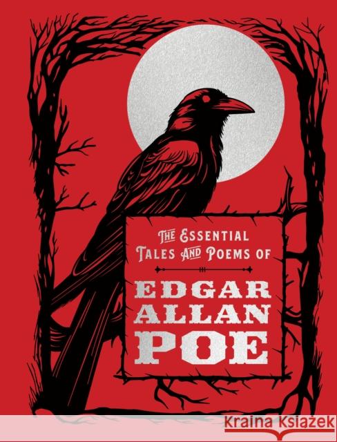 The Essential Tales and Poems of Edgar Allan Poe Edgar Allan Poe 9780785845492 Quarto Publishing Group USA Inc