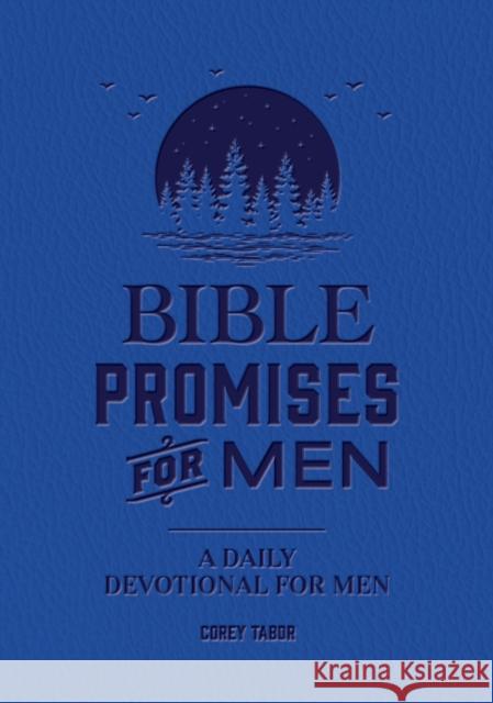 Bible Promises for Men: A Daily Devotional for Men Editors of Chartwell Books 9780785847960 Chartwell Books