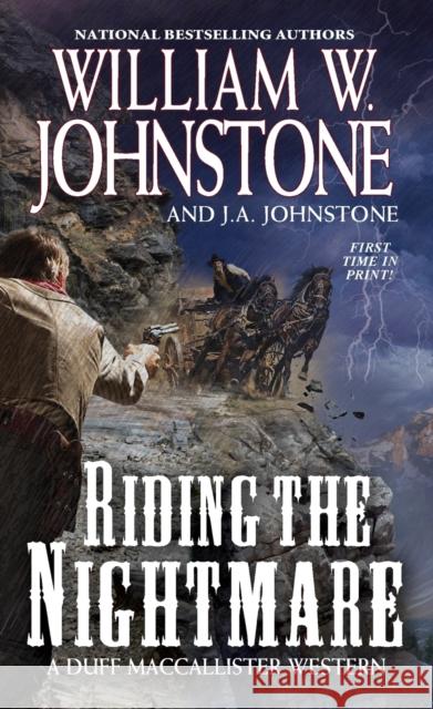 Riding the Nightmare William W. Johnstone J. A. Johnstone 9780786048885 Kensington Publishing