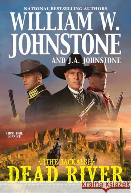 Dead River William W. Johnstone J. A. Johnstone 9780786049103 Kensington Publishing