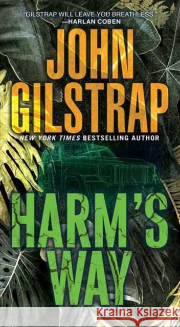 Harm's Way John Gilstrap 9780786050086