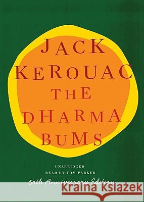 The Dharma Bums - audiobook Kerouac, Jack 9780786185795 Blackstone Audiobooks
