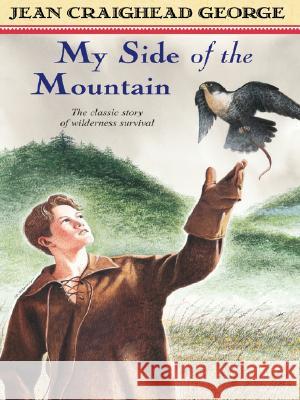 My Side of the Mountain Jean Craighead George Jean Craighead George 9780786273591 Thorndike Press