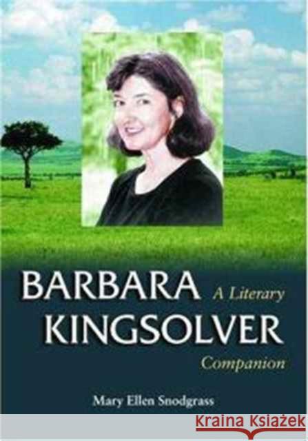 Barbara Kingsolver Mary Ellen Snodgrass 9780786419517